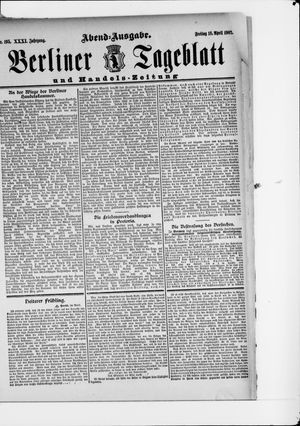 Berliner Tageblatt und Handels-Zeitung on Apr 18, 1902