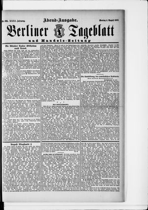 Berliner Tageblatt und Handels-Zeitung on Aug 4, 1902