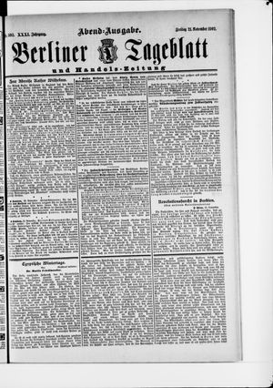 Berliner Tageblatt und Handels-Zeitung on Nov 21, 1902