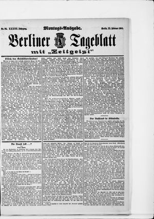 Berliner Tageblatt und Handels-Zeitung vom 22.02.1904