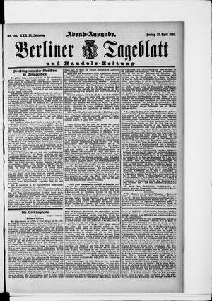 Berliner Tageblatt und Handels-Zeitung vom 22.04.1904