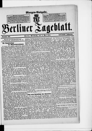 Berliner Tageblatt und Handels-Zeitung vom 04.05.1904