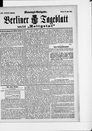 Berliner Tageblatt und Handels-Zeitung vom 20.06.1904