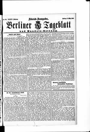 Berliner Tageblatt und Handels-Zeitung vom 17.03.1905