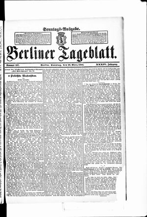 Berliner Tageblatt und Handels-Zeitung vom 26.03.1905