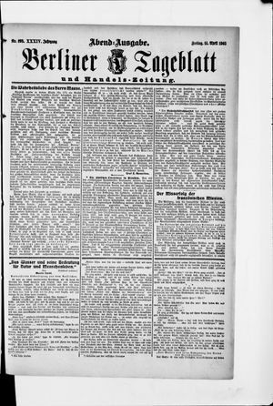 Berliner Tageblatt und Handels-Zeitung vom 14.04.1905
