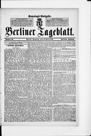 Berliner Tageblatt und Handels-Zeitung vom 16.04.1905
