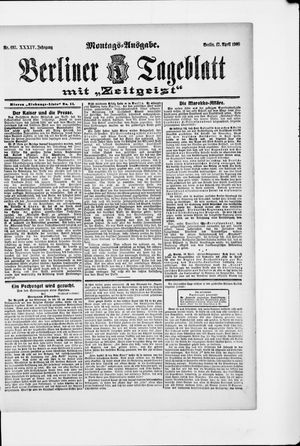 Berliner Tageblatt und Handels-Zeitung vom 17.04.1905