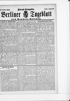 Berliner Tageblatt und Handels-Zeitung on Aug 4, 1905