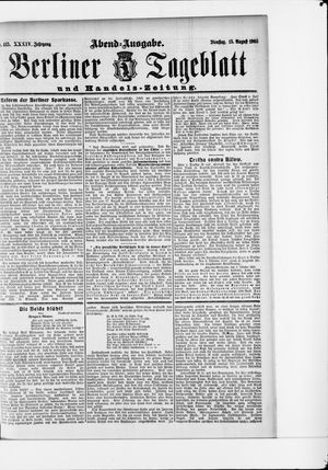 Berliner Tageblatt und Handels-Zeitung on Aug 15, 1905