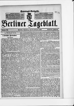 Berliner Tageblatt und Handels-Zeitung on Oct 15, 1905