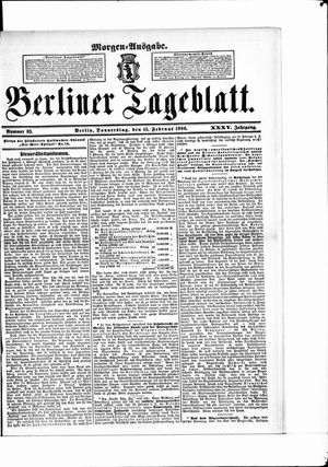 Berliner Tageblatt und Handels-Zeitung vom 15.02.1906