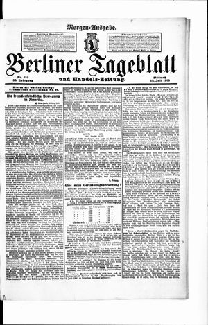 Berliner Tageblatt und Handels-Zeitung vom 18.07.1906
