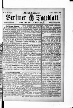 Berliner Tageblatt und Handels-Zeitung vom 16.02.1907
