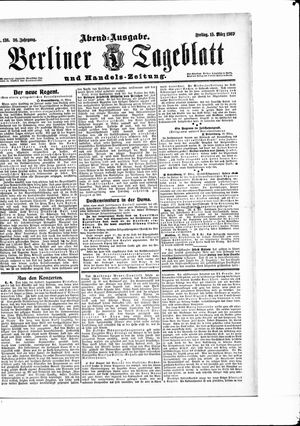 Berliner Tageblatt und Handels-Zeitung vom 15.03.1907