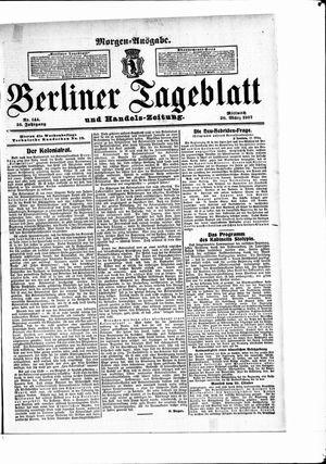 Berliner Tageblatt und Handels-Zeitung vom 20.03.1907