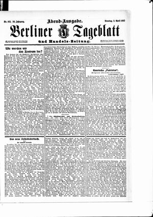 Berliner Tageblatt und Handels-Zeitung on Apr 2, 1907