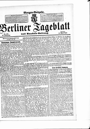 Berliner Tageblatt und Handels-Zeitung vom 12.04.1907
