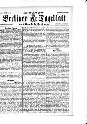 Berliner Tageblatt und Handels-Zeitung vom 12.04.1907