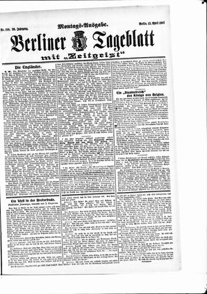 Berliner Tageblatt und Handels-Zeitung on Apr 15, 1907