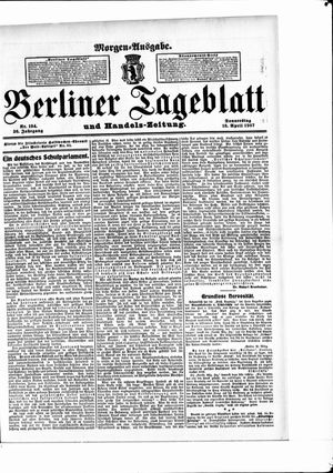 Berliner Tageblatt und Handels-Zeitung on Apr 18, 1907