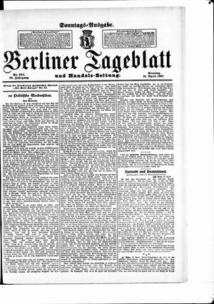 Berliner Tageblatt und Handels-Zeitung vom 21.04.1907