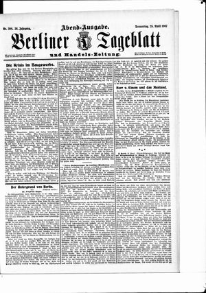 Berliner Tageblatt und Handels-Zeitung vom 25.04.1907