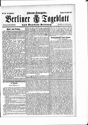 Berliner Tageblatt und Handels-Zeitung on Apr 26, 1907