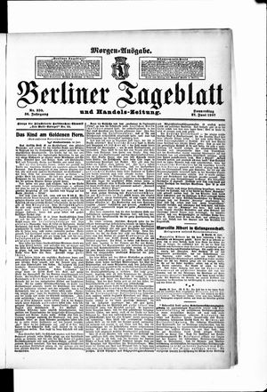 Berliner Tageblatt und Handels-Zeitung vom 27.06.1907