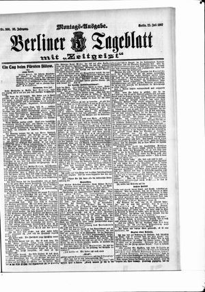 Berliner Tageblatt und Handels-Zeitung vom 22.07.1907