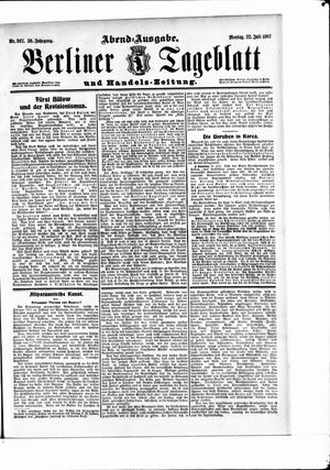 Berliner Tageblatt und Handels-Zeitung vom 22.07.1907