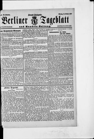 Berliner Tageblatt und Handels-Zeitung vom 21.10.1907