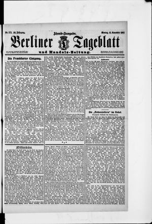 Berliner Tageblatt und Handels-Zeitung on Nov 11, 1907