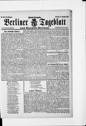 Berliner Tageblatt und Handels-Zeitung on Dec 24, 1907