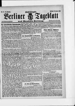 Berliner Tageblatt und Handels-Zeitung on Jan 10, 1908