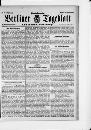 Berliner Tageblatt und Handels-Zeitung on Jan 22, 1908