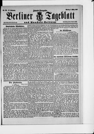 Berliner Tageblatt und Handels-Zeitung on Mar 9, 1908