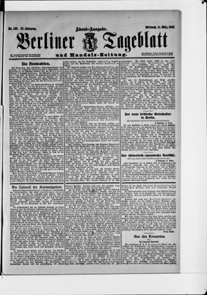 Berliner Tageblatt und Handels-Zeitung vom 11.03.1908