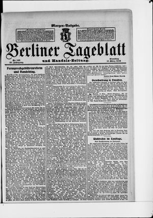 Berliner Tageblatt und Handels-Zeitung on Mar 17, 1908