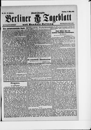 Berliner Tageblatt und Handels-Zeitung on Mar 17, 1908