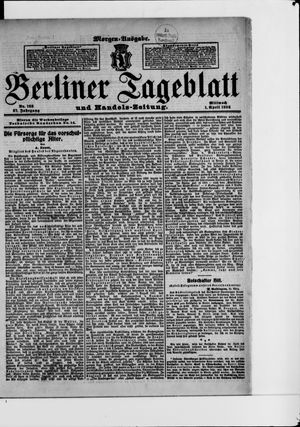 Berliner Tageblatt und Handels-Zeitung on Apr 1, 1908