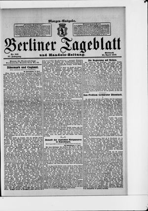 Berliner Tageblatt und Handels-Zeitung vom 22.04.1908
