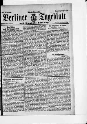 Berliner Tageblatt und Handels-Zeitung vom 25.06.1908
