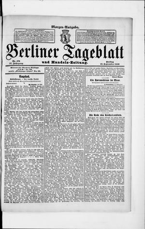 Berliner Tageblatt und Handels-Zeitung vom 18.09.1908