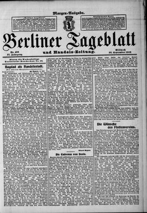 Berliner Tageblatt und Handels-Zeitung on Sep 30, 1908