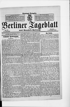 Berliner Tageblatt und Handels-Zeitung on Nov 8, 1908