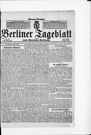 Berliner Tageblatt und Handels-Zeitung on Mar 4, 1909