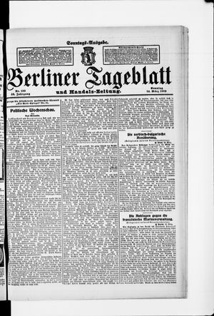 Berliner Tageblatt und Handels-Zeitung vom 14.03.1909