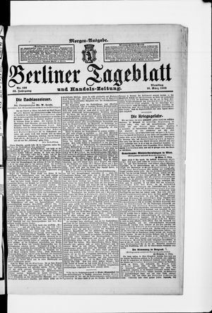 Berliner Tageblatt und Handels-Zeitung vom 16.03.1909