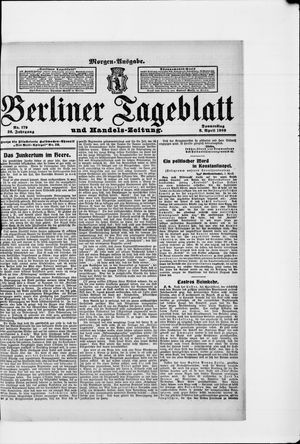 Berliner Tageblatt und Handels-Zeitung vom 08.04.1909